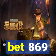 bet 869